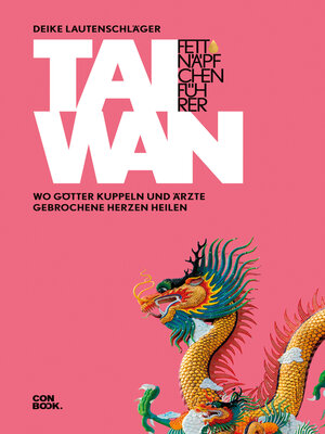 cover image of Fettnäpfchenführer Taiwan